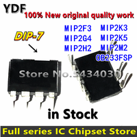 (5pcs) 100% New MIP2F3 MIP2G4 MIP2H2 MIP2J2 MIP2K3 MIP2K5 MIP2M2 OB233FSP OB233 DIP-7