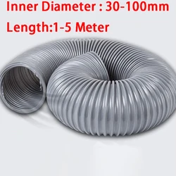 Gray PVC Plastic Tube for Dust Suction, Vacuum Fume Exhaust Hose, Exhaust Pipe, Air Tube,Inside Diameter30-100mm * 1-5 Meter,1Pc