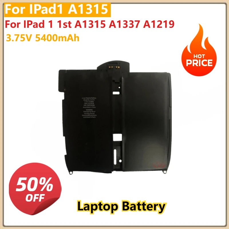 

High Capacity For IPad 1 1st A1315 A1337 A1219 Replacement Laptop Battery A1315 3.75V 5400mAh
