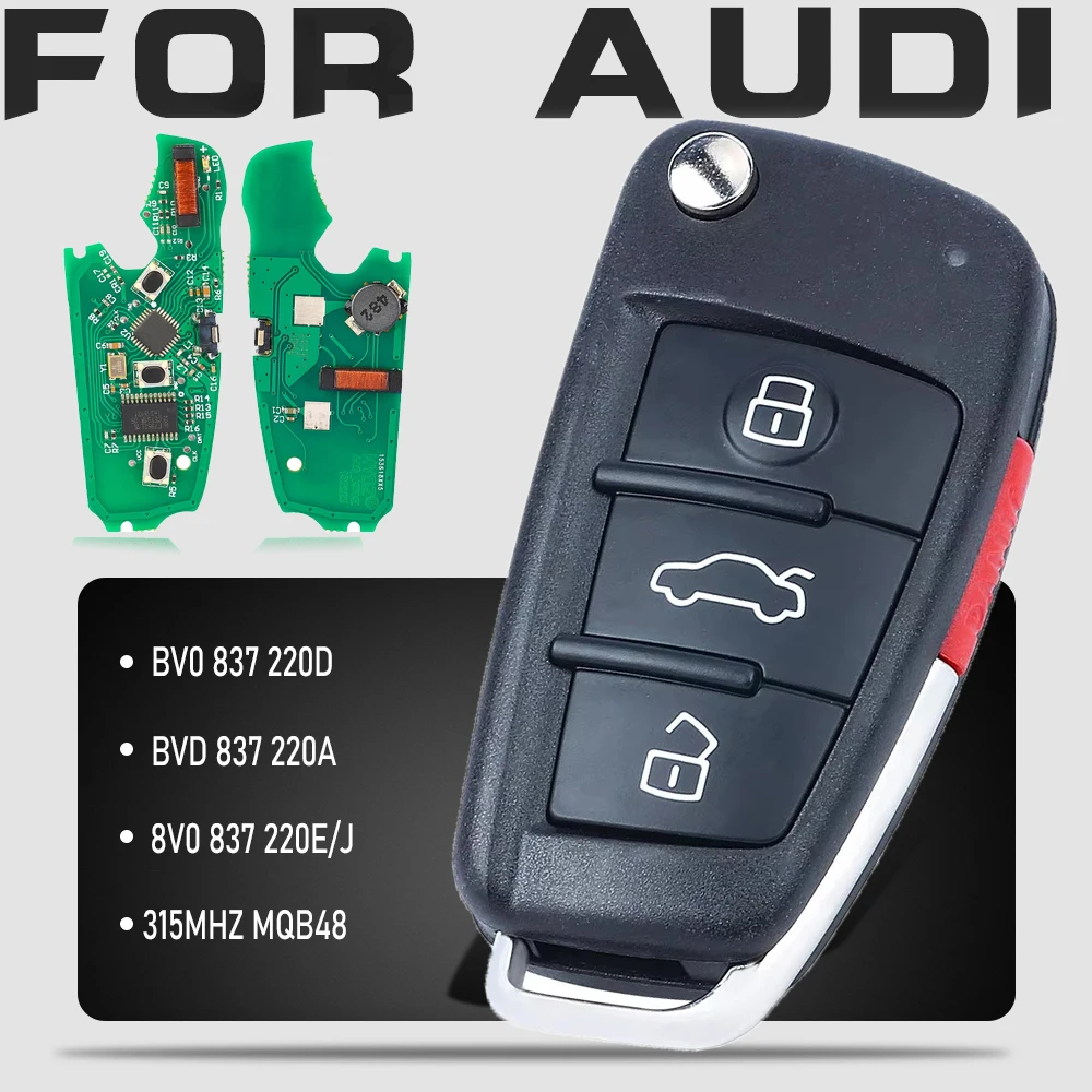 

KEYECU BV0 837 220D, BVD 837 220A, 8V0 837 220E, 81A 837 220J for AUDI A3 2013-2017 ASK 315MHz MQB48 Keyless Go Flip Remote Key