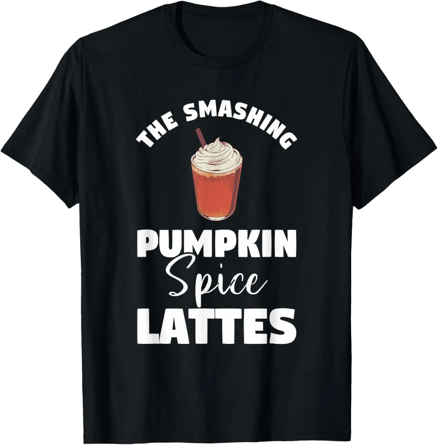 The Smashing Pumpkin Spice Lattes Coffee Lover T-Shirt