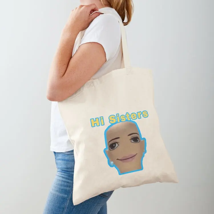 Hi Sisters Tote Bag Handbags women Canvas tote bag men's tote bag custom