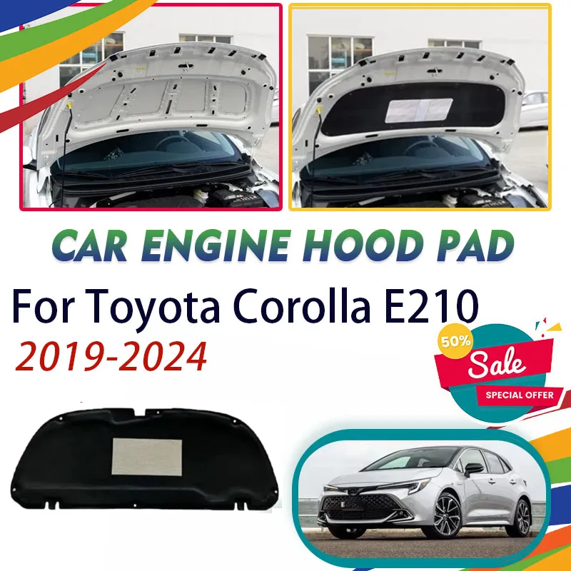 

Car Front Engine Hood Pads For Toyota Corolla E210 Auris Suzuki Swace 2019~2024 Fireproof Sound Insulation Cover Car Accessories