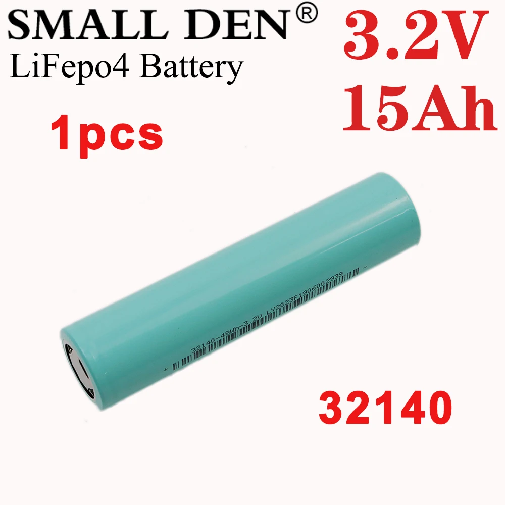 1PCS New Lifepo4 3.2V 32140 15Ah battery 5C High power diy 12v 24v 36v 48v Electric bicycle scooter motorcycle EV RV Solar Light