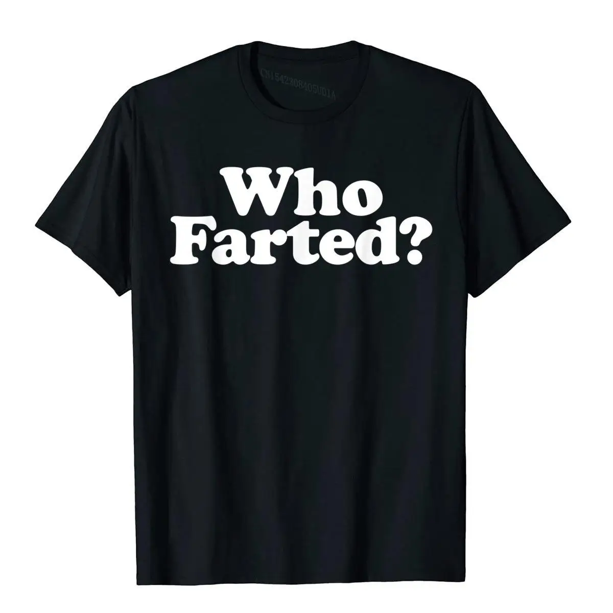 

Who Farted Funny Fart Joke T-Shirt Tees Rife Hip Hop Cotton Men T Shirt 3D Printed Kawaii Men Clothing Tees