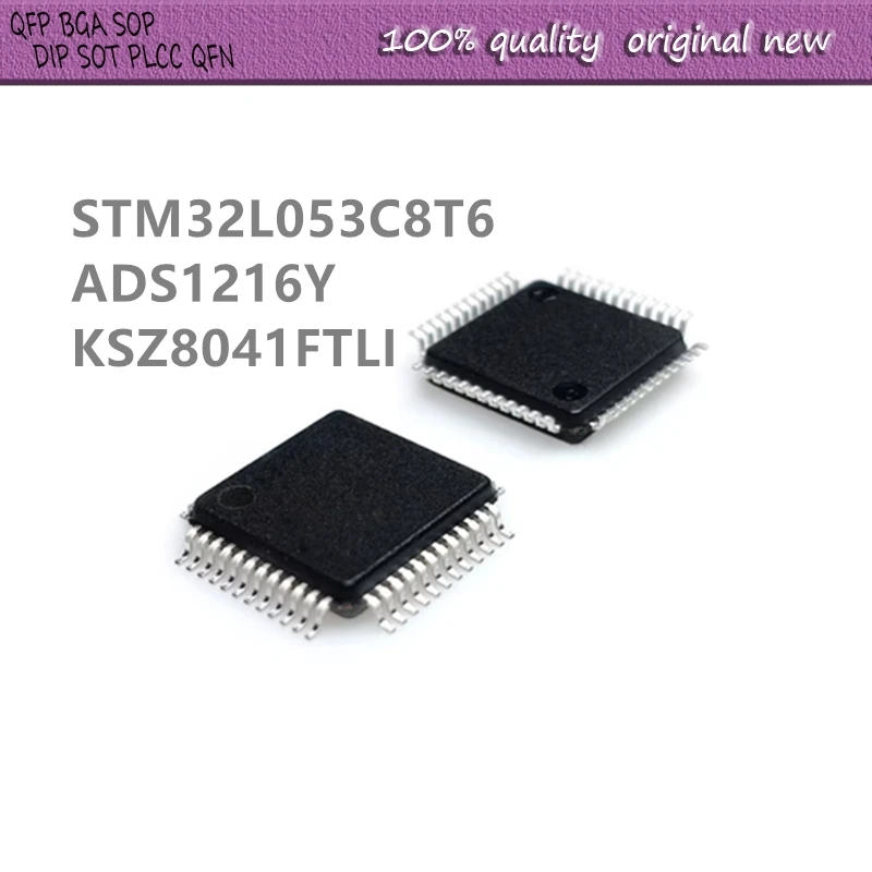 

5Pcs/Lot STM32L053C8T6 32L053C8T6 ADS1216Y ADS1216 KSZ8041FTLI KSZ8041 QFP48