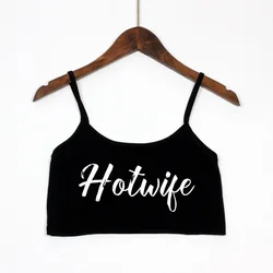 Women's Sexy Elastic Cotton Camis Sleeveless Short HOT WIFE Sexy Crop Top New Fashion Letters Print Summer Tank Top Bar Women