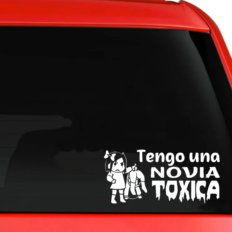 tengo una novia toxica Car Stickers Vinyl Decal Pegatinas Para Coche Car Accessories Choose Size