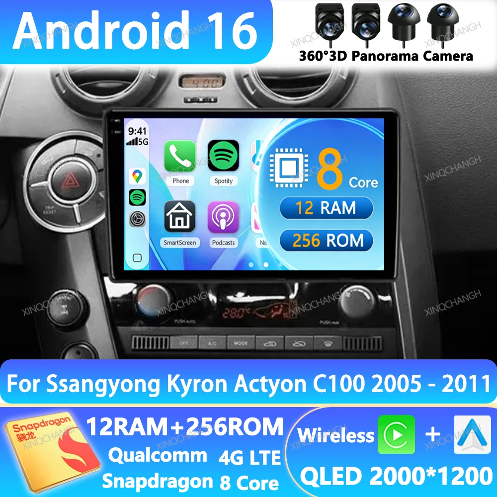 Android 16 Car Radio For SsangYong Actyon C100 2005 - 2011 Multimedia Video Player Qualcomm 4G WIFI QLED Navigation 2DIN GPS BT