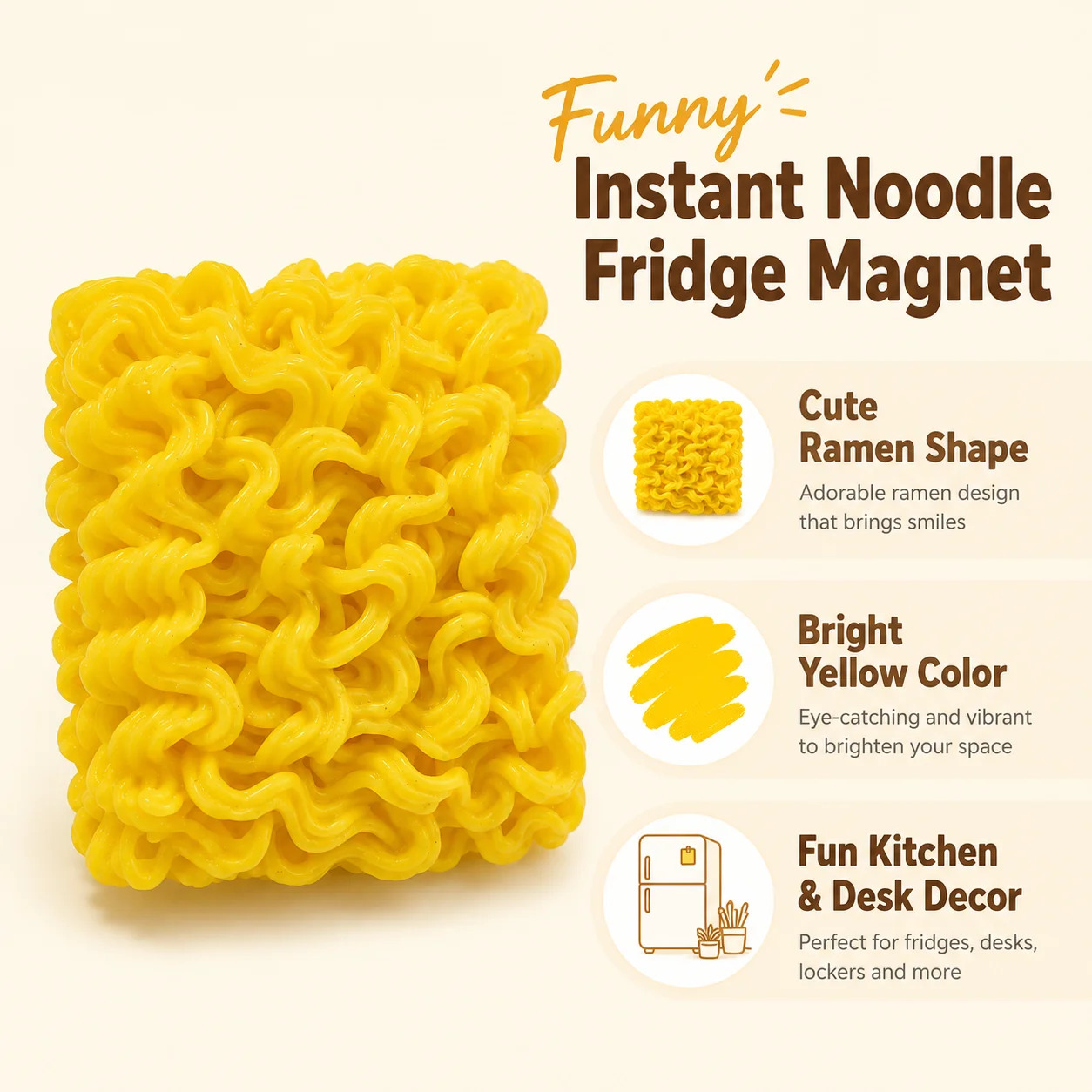 1 x Instant noodle-shaped fridge magnet; 3D printed; plastic material; shaped like pasta or instant noodles.
