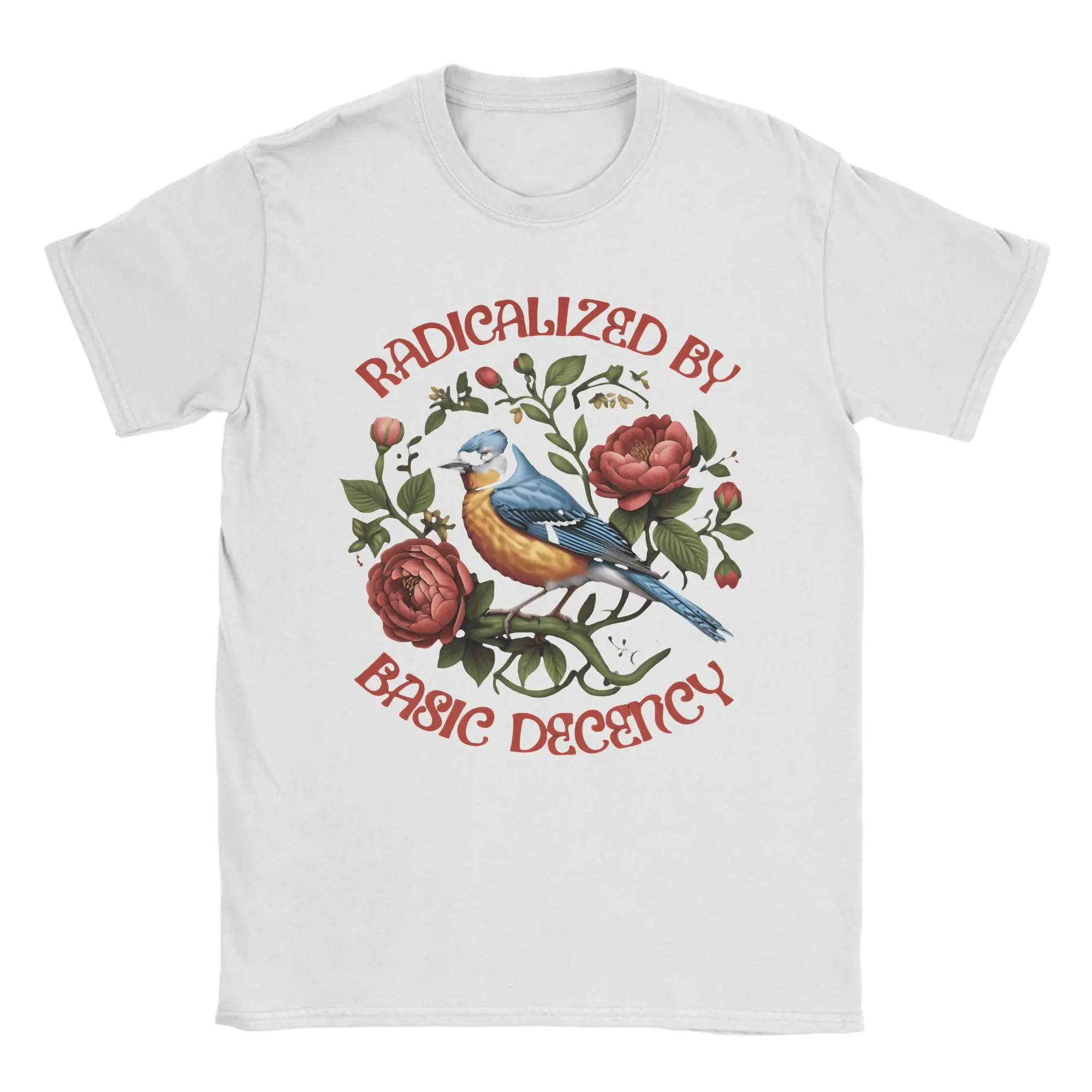 Radicalized by Basic Decency Social Democracy T Shirt  100% Cotton Clothing Funny Short Sleeve Round Neck Tees T-Shirt