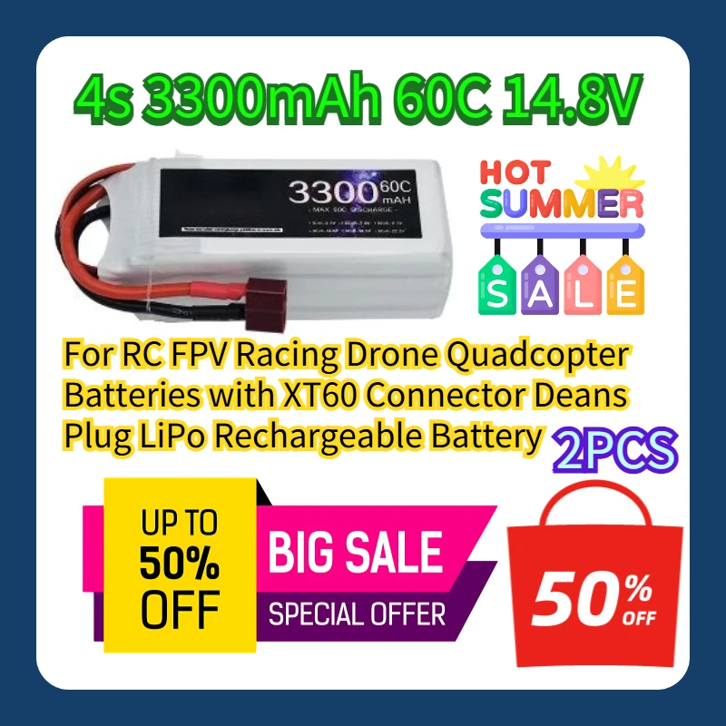 

For RC FPV Racing Drone Quadcopter Batteries with XT60 Connector Deans Plug LiPo Rechargeable Battery 4S 3300mAh 60C 14.8V 2pcs
