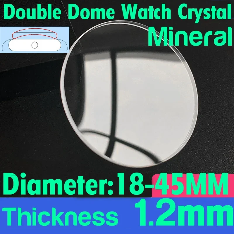 1.2mm Thick Double Dome Watch Glass Diameter 18mm to 45mm Mineral Watch Crystal Replacement Round Watch Lens Repair Tools