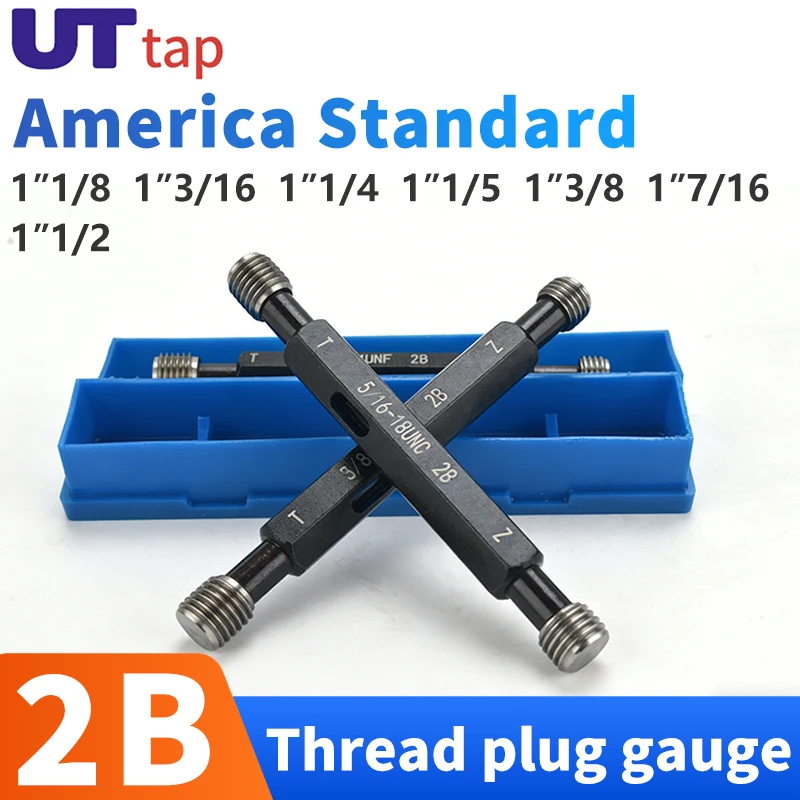 

1PCS 2B 1"1/8 1"3/16 1"1/4 1"1/5 1"3/8 1"7/16 1"1/2 UN/UNC/UNEF/UNS American Standard Fine Thread Plug Gauge Measure Tool