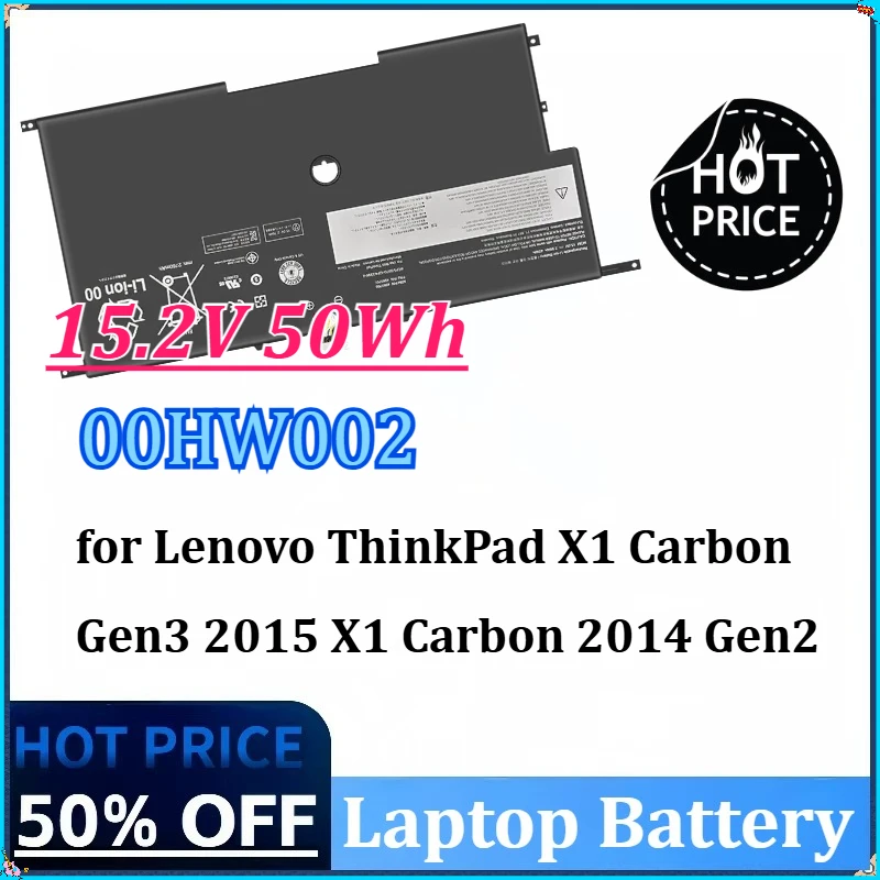 

New 15.2V 50Wh 00HW002 00HW003 SB10F46440 45N1700 Laptop Battery for Lenovo ThinkPad X1 Carbon Gen3 2015 X1 Carbon 2014 Gen2