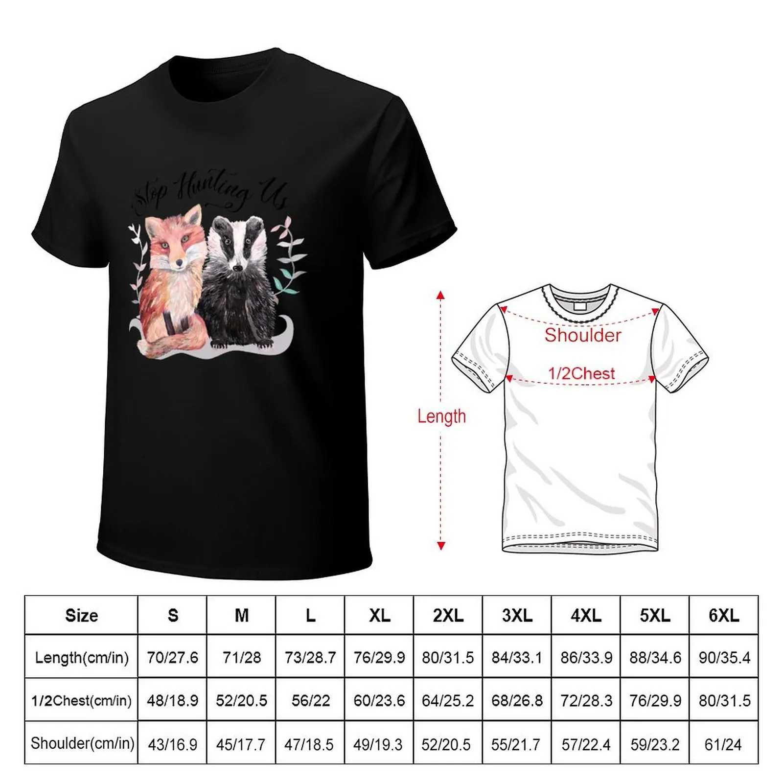 Stop Hunting Foxes and Badgers T-Shirt aesthetic clothes custom shirt tees sublime mens graphic t-shirts anime