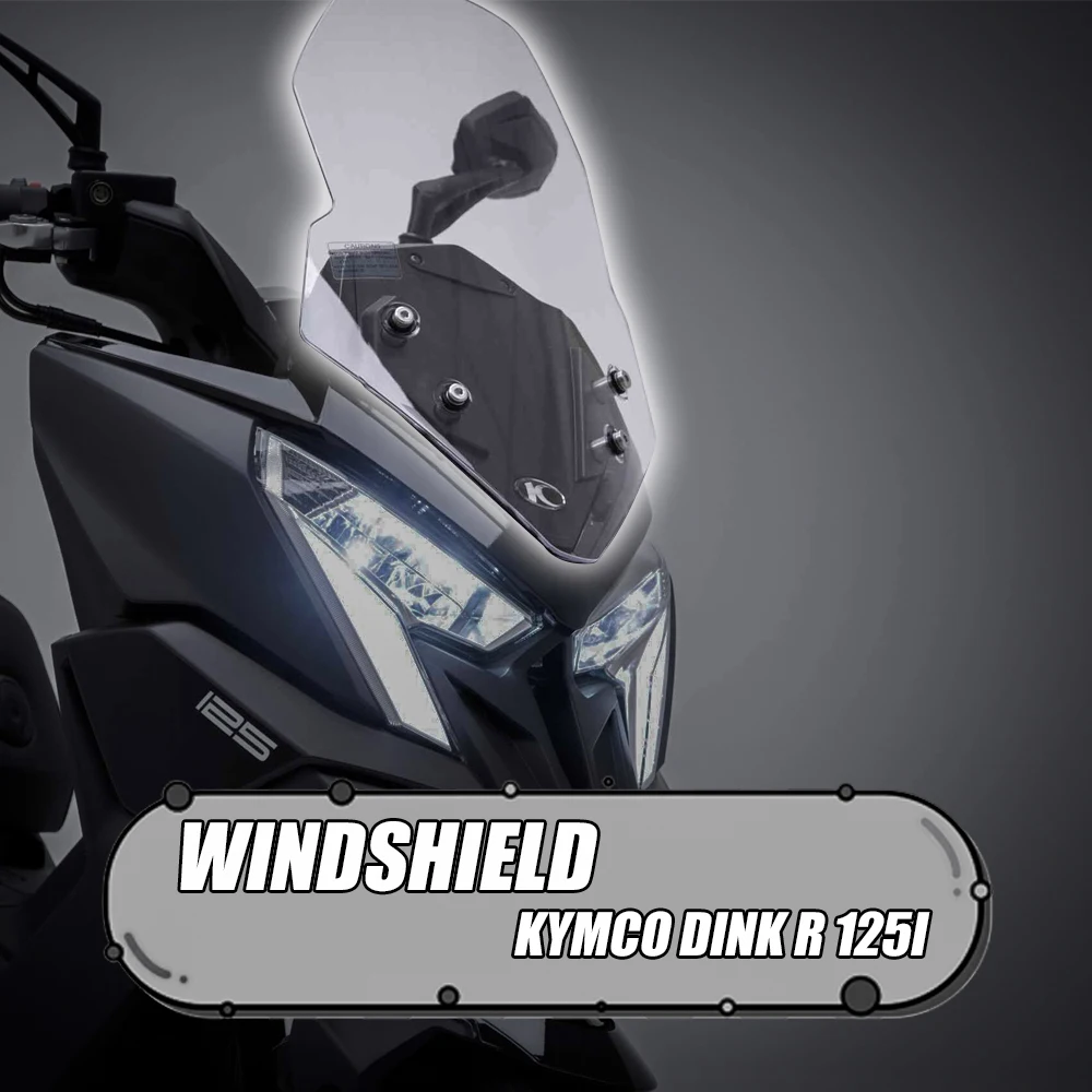 

Motorcycle Front Windshield Dustproof Glass Modified Front Windshield Dustproof Plate For KYMCO DINK R 125i