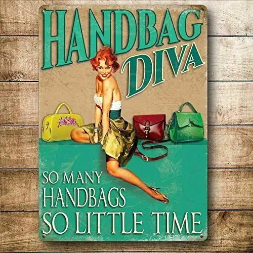 Retro Vintage Metal Plaque Tin Sign Handbag Diva Pin Up Girl Humour 50's Girl for Home Garage Bar Kitchen Pub Wall Art Decor