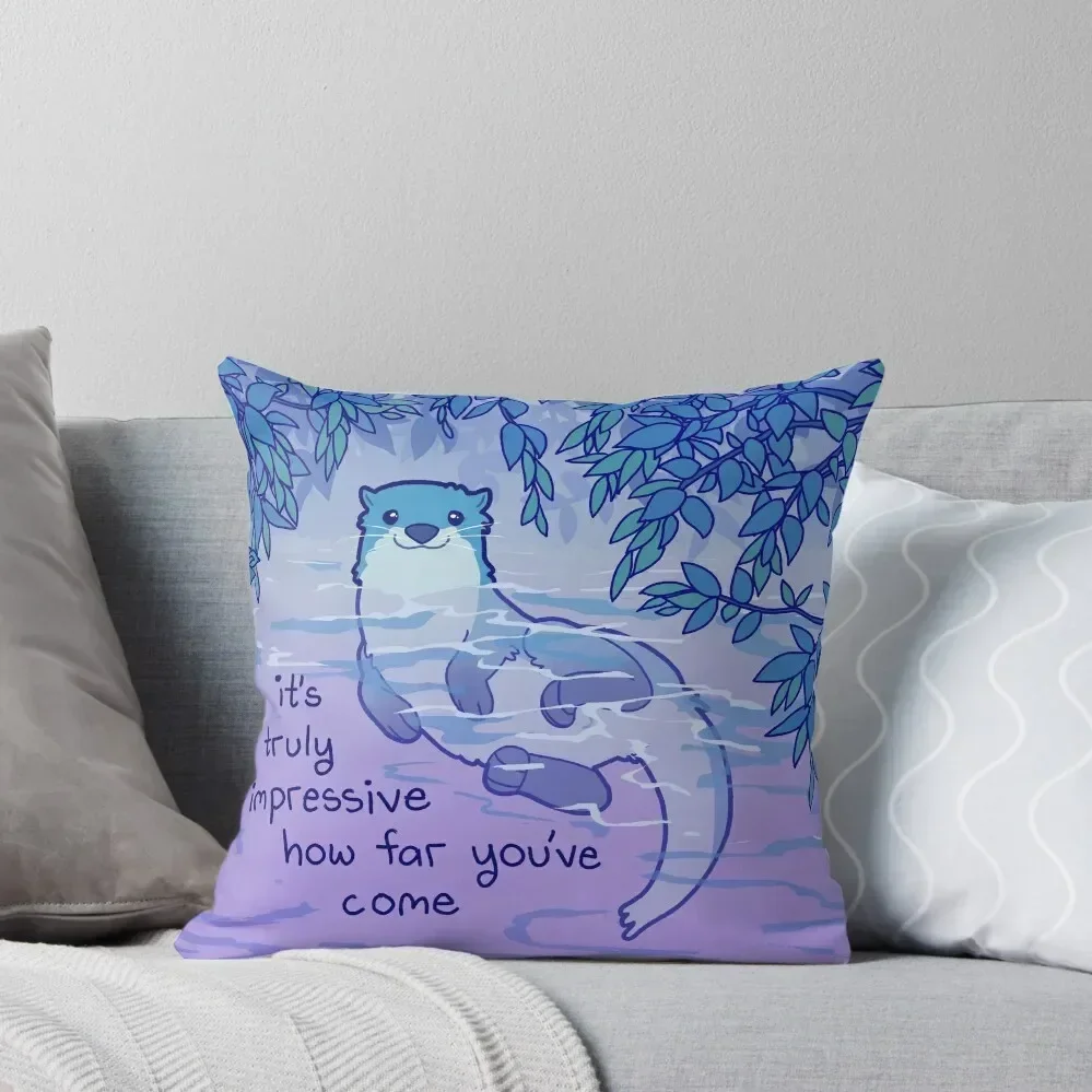 It's Truly Impressive How Far You've Come Kind River Otter Throw Pillow Cusions Cover Christmas Cushion For Home pillow