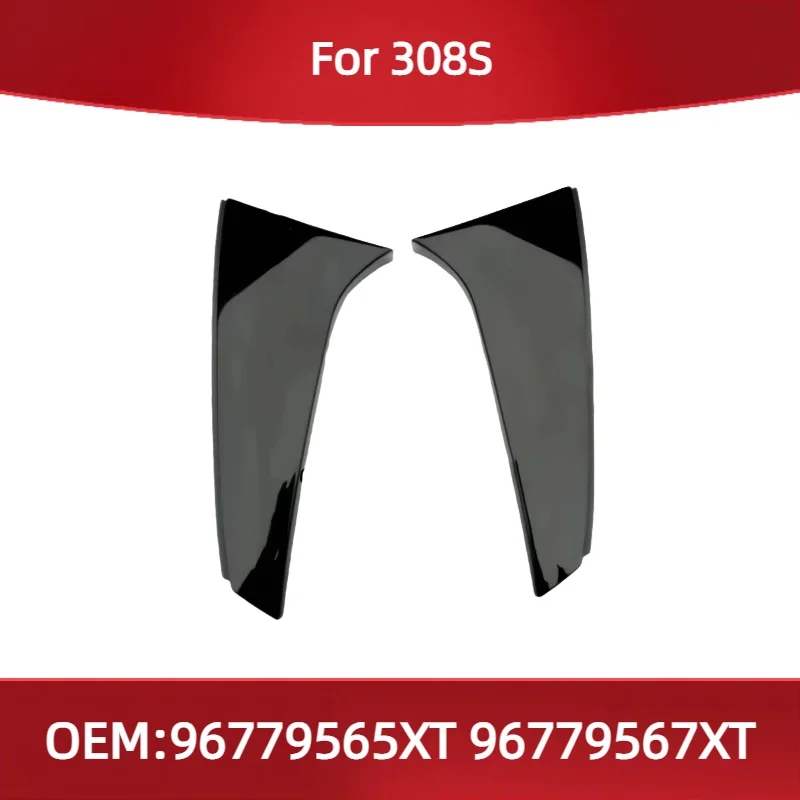

96779565XT 96779567XT For Peugeot 308S back door trim panel tail door deflector back door black trim strip Rear deflect
