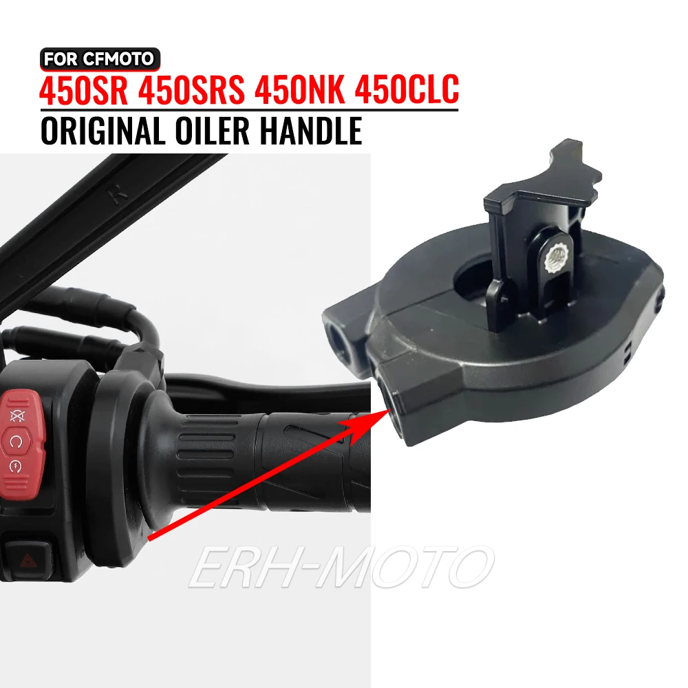 

Motorcycle Oiler Combination For CFMOTO 450SR 450SRS 450NK 450CLC Accelerator Cable Fixed Base Motorcycle Handle Switch