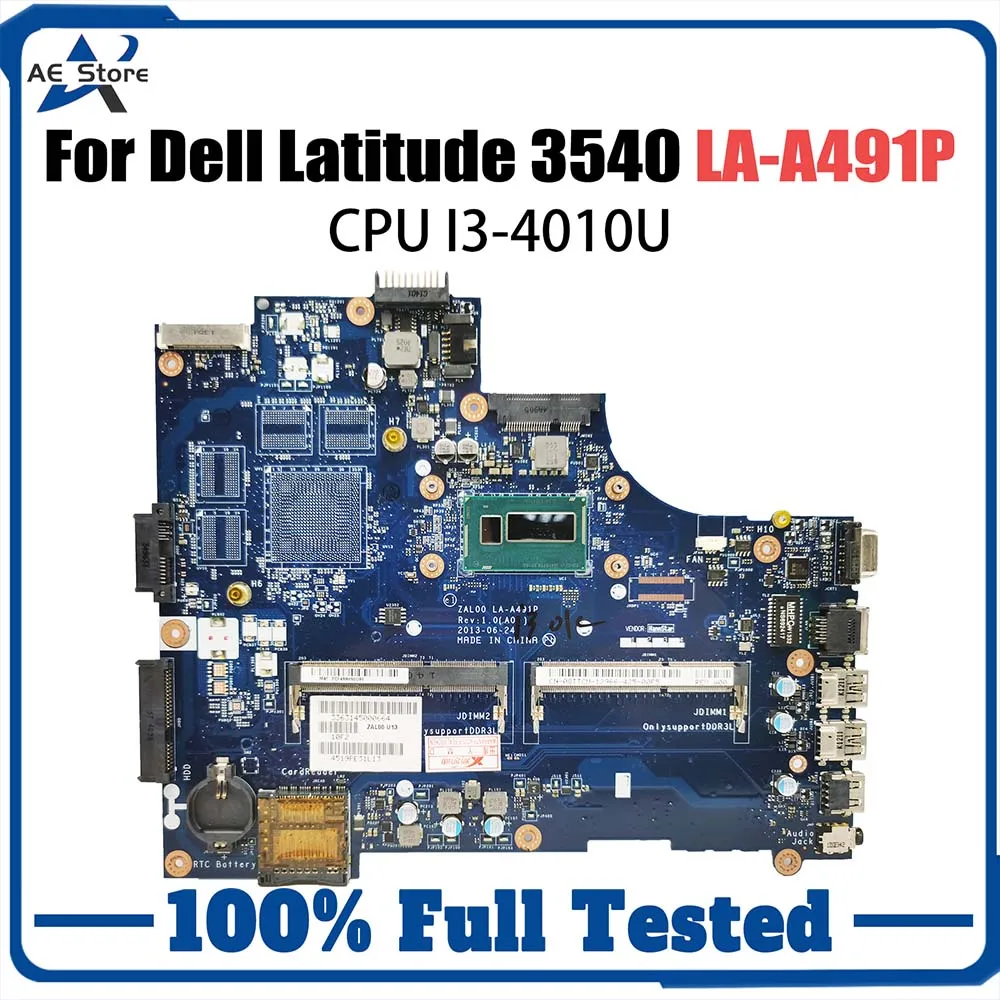 LA-A491P Laptop Motherboard For Dell Latitude 3540 Notebook Mainboard 08MDVW 06TJHN 0DXN93 I3-4010U CPU