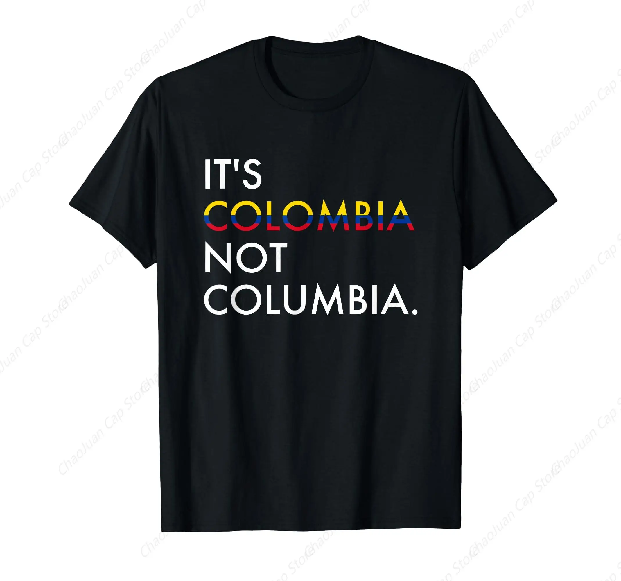 It's Colombia Not Columbia Colombian T-Shirt