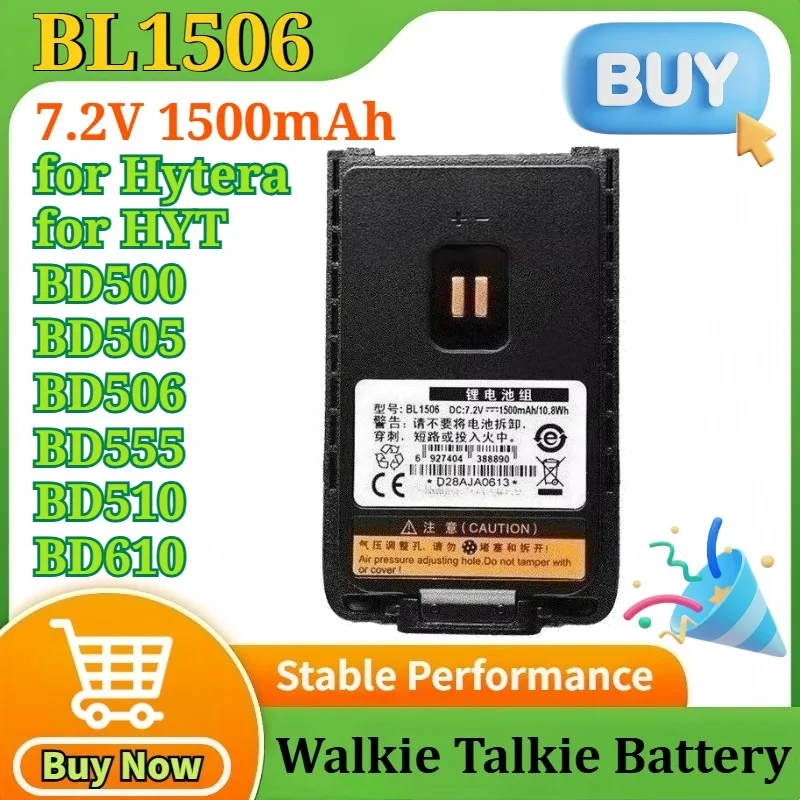 

BL1506 7.2V 1500mAh Li-ion Replacement Battery for Hytera for HYT BD500 BD505 BD506 BD555 BD510 BD610 Radios Fits BL2018 Battery