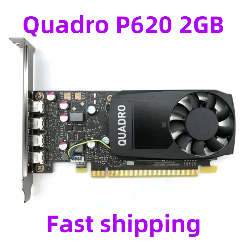 

1PCS Original Quadro P620 2GB Professional Graphics Card CAD/PS/SW/3DMax/4-screen 4K HD