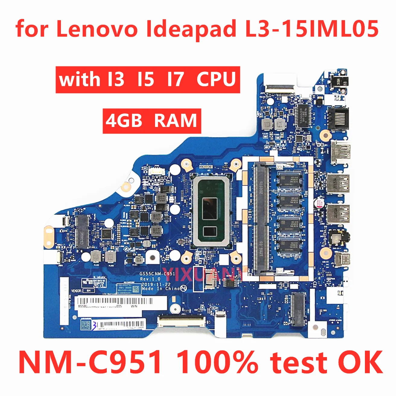 

GS55C NM-C951 для Lenovo IdeaPad L3-15IML05 Материнская плата для ноутбука с 10-м процессором I3/i5/I7 + 4 ГБ ОЗУ 5B20S43997 5B20S44001 100% тест ОК