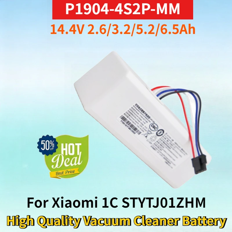 

New P1904-4S2P-MM 14.4V 2600/3200/5200/6500mAh Rechargeable Battery for Xiaomi 1C STYTJ01ZHM High Quality Vacuum Cleaner Battery