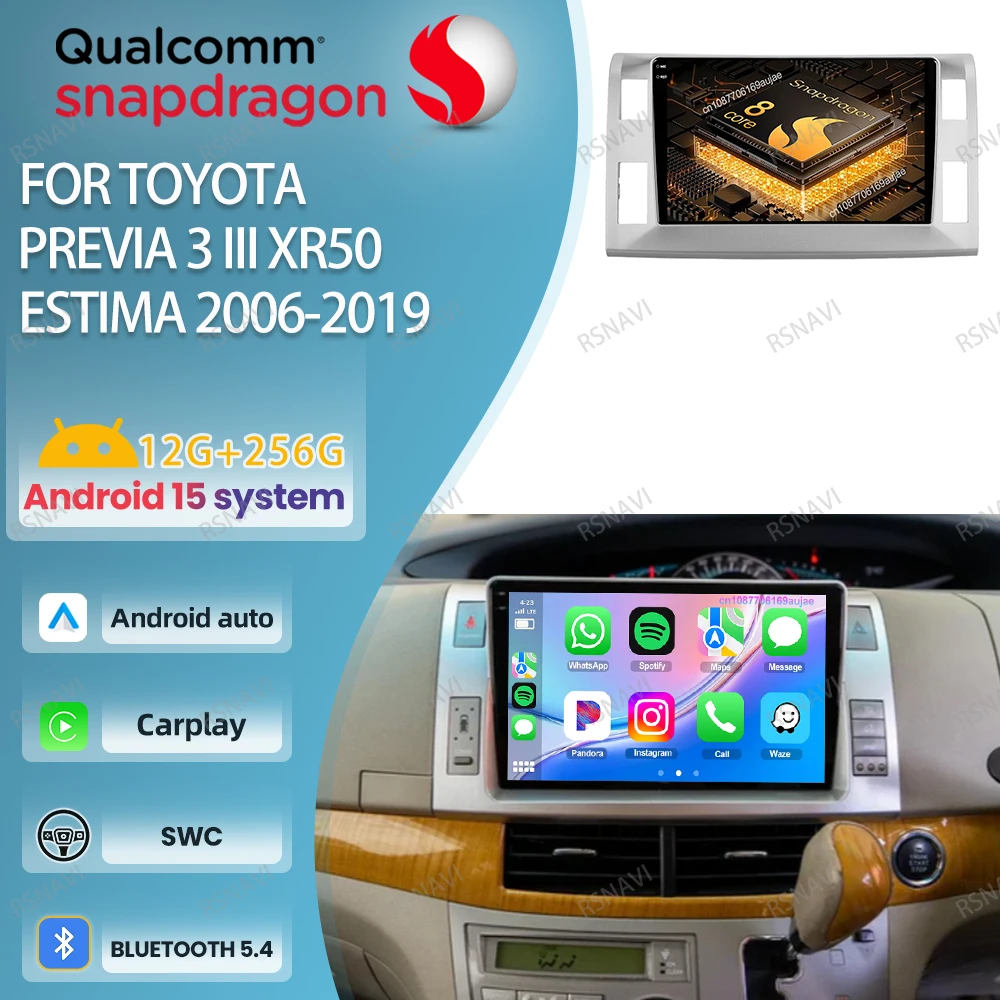 

Car Radio Android 15 For Toyota Previa 3 III XR50 Estima 2006-2019 5G WIFI Qualcomm Autoradio Multimedia Navigation 4G LTE QLED
