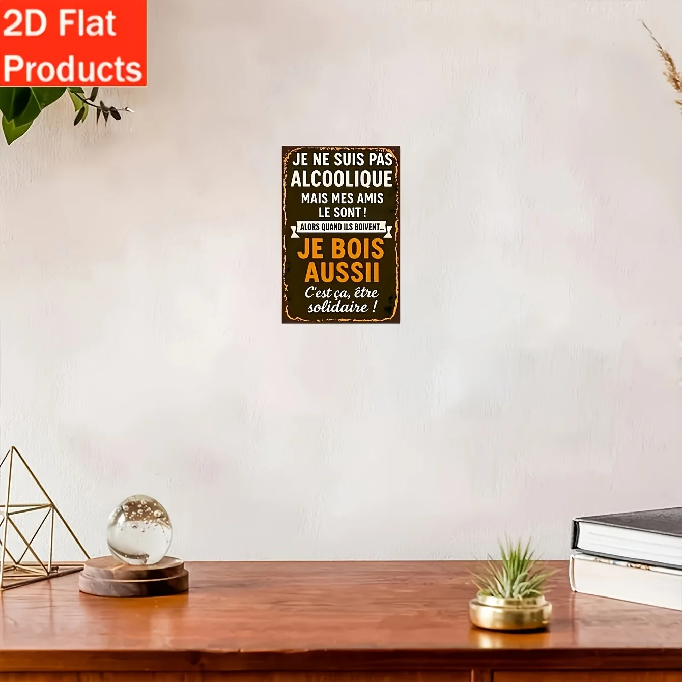 2D Flat Decorative Plaque, 1pc metal Retro Sign, Size 7.87X5 Inches, Humorous French Drinking Sign, Pre-Drilled