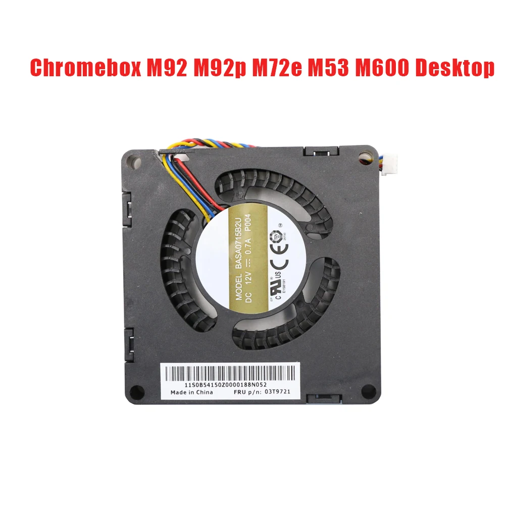 CPU Cooling Fan For Lenovo For ThinkCentre Chromebox M92 M92p M72e M53 M600 Desktop 03T9721 BASA0715B2U P004 0.7A DC 12V