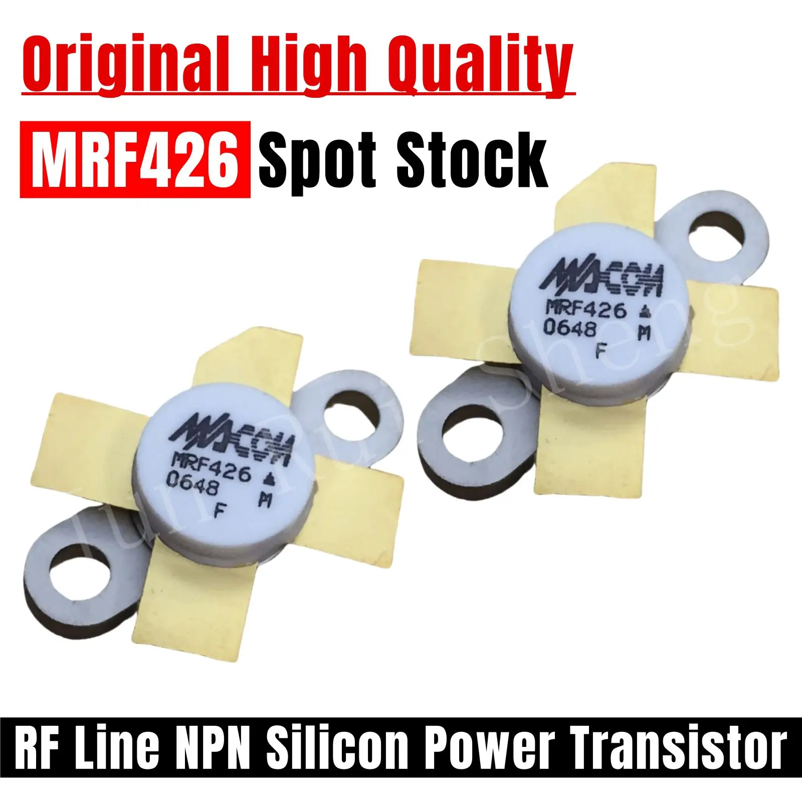 2PCS Original MACOM For MRF426 RF Bipolar Transistors 35V 3A 25W TRANS RF NPN Silicon Power HF Transistor Amplifier Kit Module