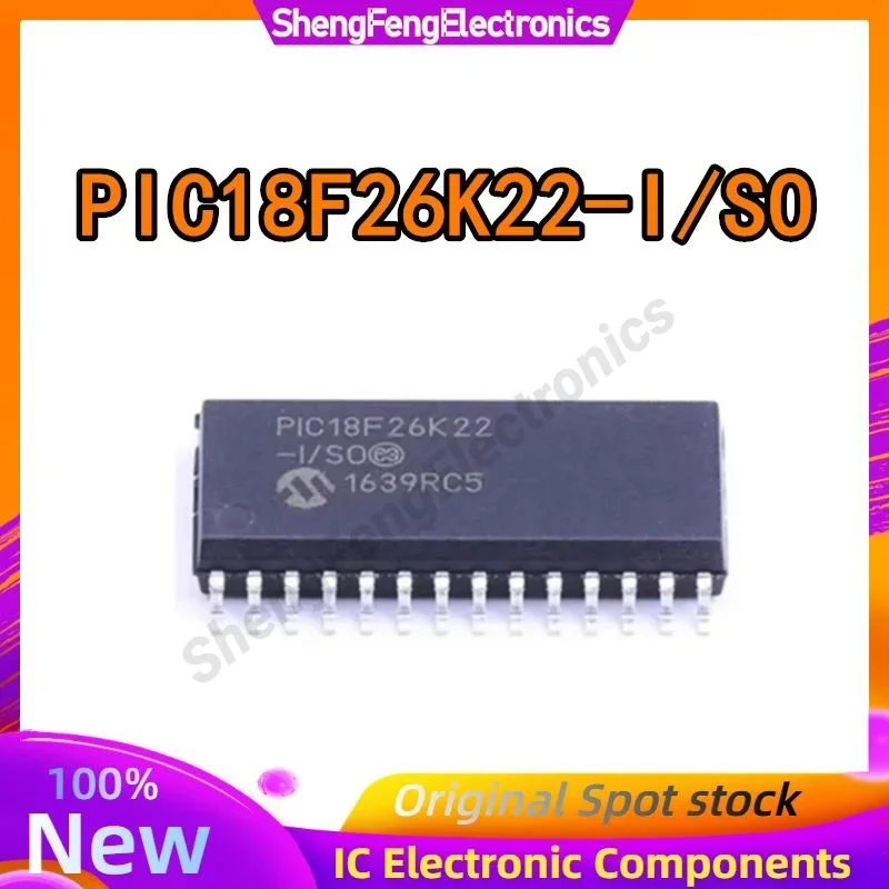 

New Original PIC18F26K22-I/SO PIC18F26K22 SSOP28 Microcontroller Chip