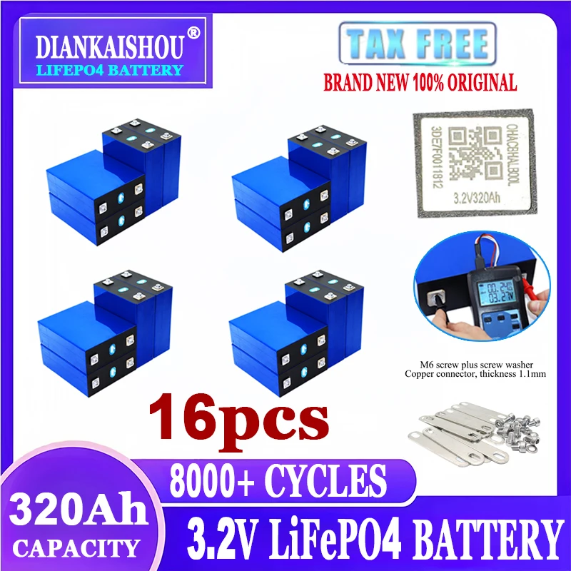 16 PCS 320Ah 8000 cycle LiFePO4 3.2V rechargeable battery, suitable for DIY 12V 24V48V caravan marine solar energy system no tax