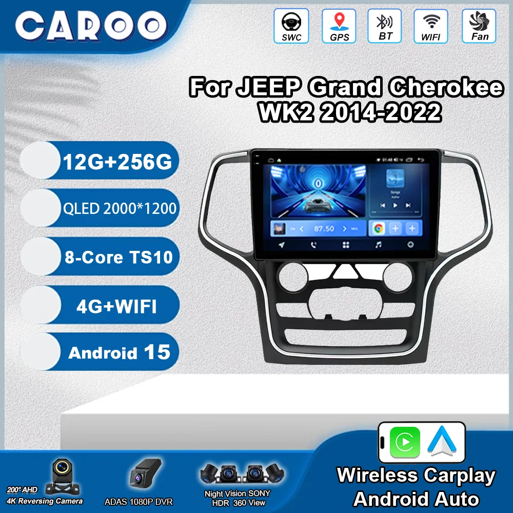 

Автомобильный стерео радио для JEEP Grand Cherokee WK2 2014-2022 Android 15 Мультимедийный проигрыватель Viedo GPS CarPlay Navi 10 дюймов 4G без 2Din