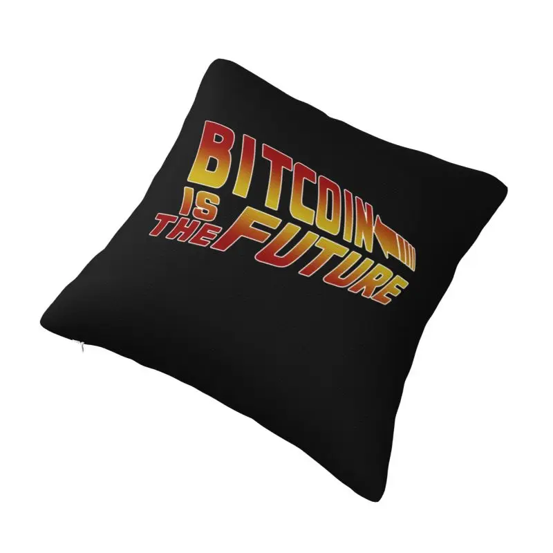 Custom Luxury Bitcoiny Is The Future Cushion Cover for Sofa Polyester BTC Crypto Currency Blockchain Pillow Case