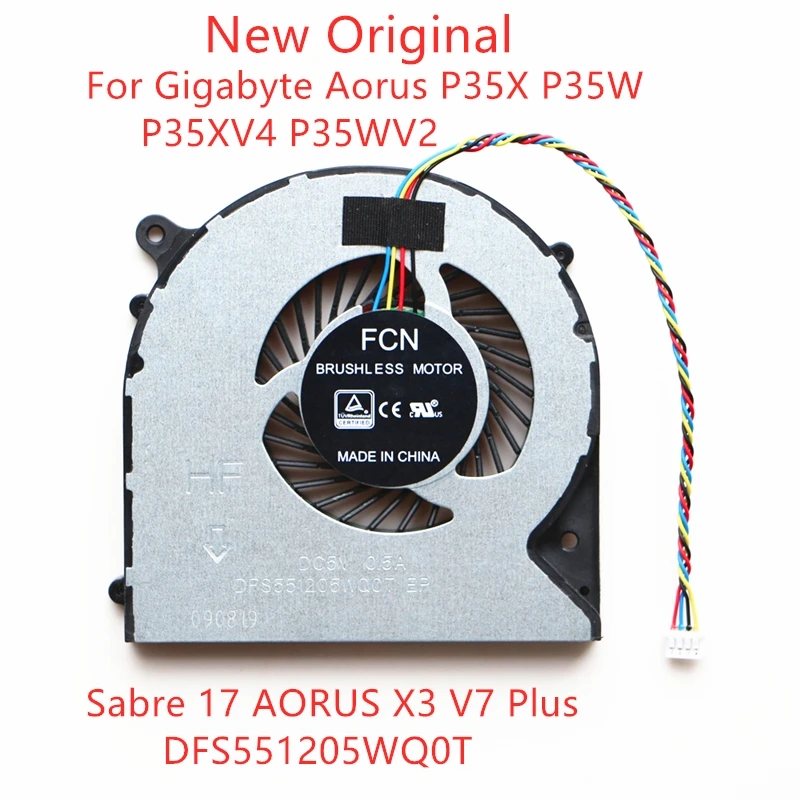 New Original Laptop CPU Cooling fans For Gigabyte Aorus P35X P35W P35XV4 P35WV2 Fan Sabre 17 AORUS X3 V7 Plus DFS551205WQ0T