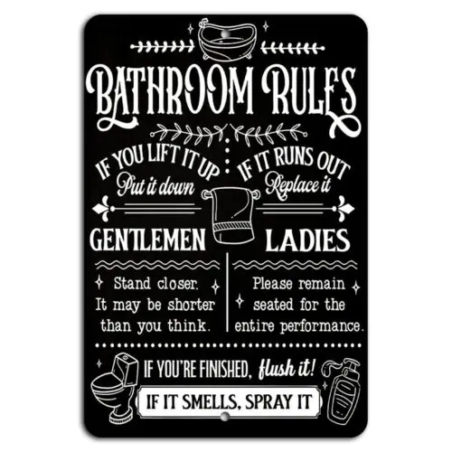 Bathroom Rules: If You Lift It, Put It Down Vintage Black Sign