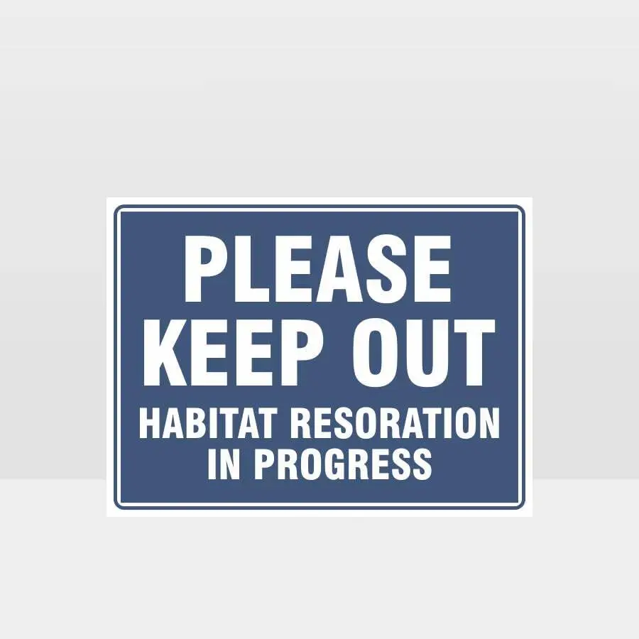 Pensez à la signalisation « Habitat en restauration en cours » (A1726) en métal, pour intérieur ou extérieur, avec avertissement de sécurité.