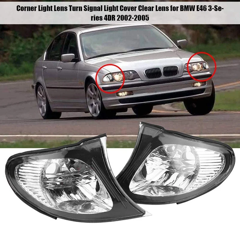 Headlight Corner Light Lens Turn Signal Light Cover Clear Lens For BMW E46 3-Series 4DR 2002-2005 Car Replacement Parts