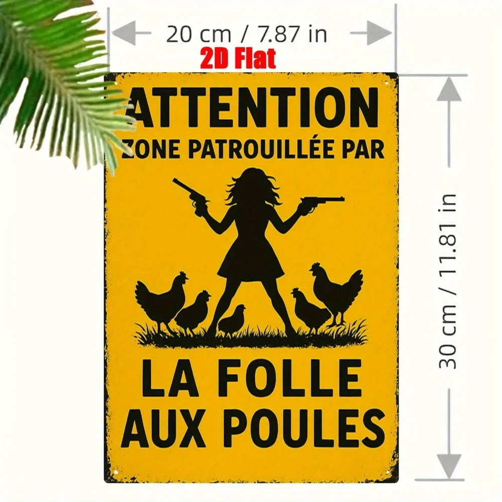 Panneau métallique silhouettede poulet ludique - 1 pièce, plat 2D, avec inscription 'Attention...' en français, 7.8x11'', décoration pour ferme, ranch, maison, cadeau idéal pour un ami
