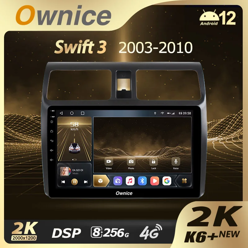 

Ownice K6+ 2K for Suzuki Swift 3 2003 - 2010 Car Radio Stereo Android 12.0 4G LTE 360 2din Auto Audio System 4G+64G SPDIF