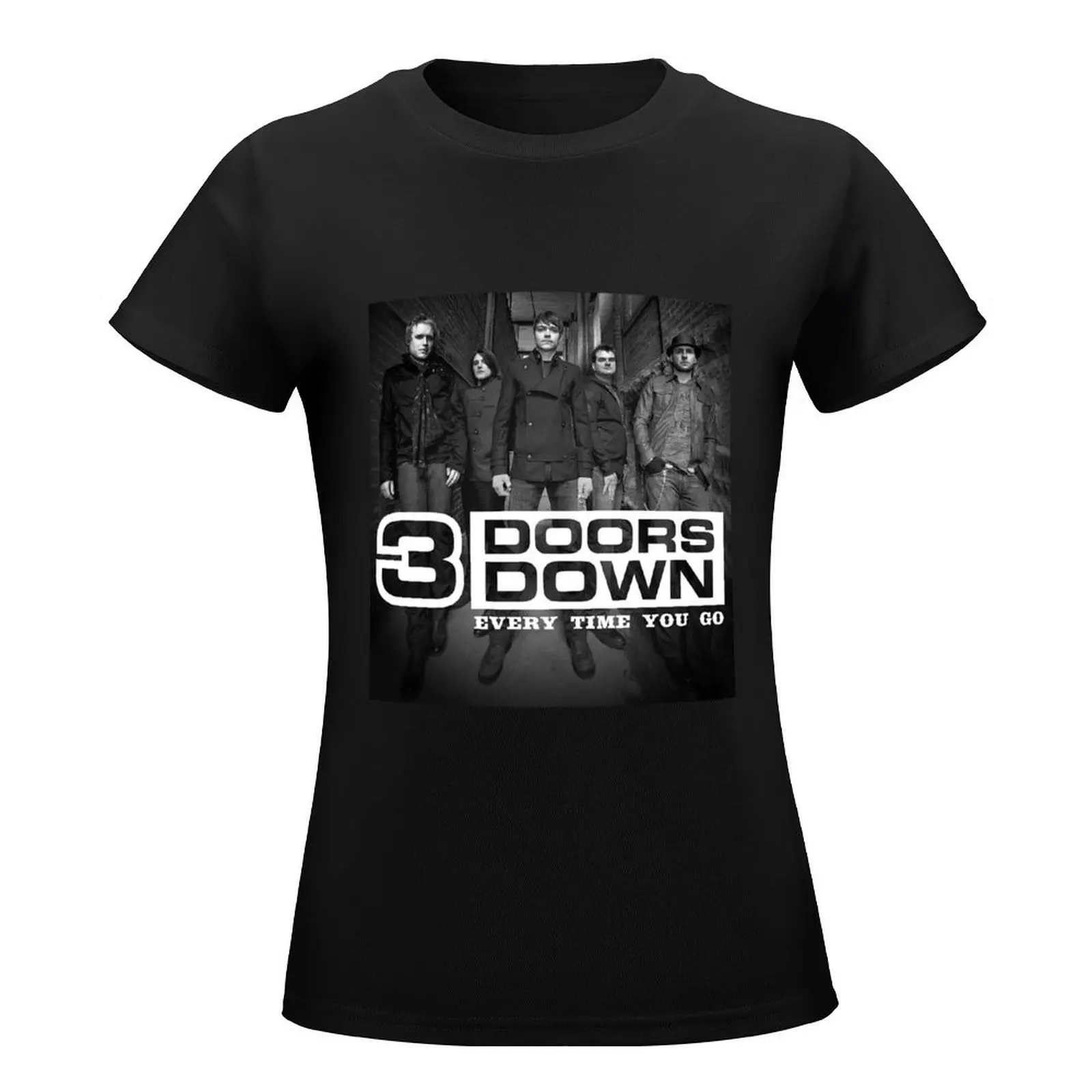 3 Doors Down every time you go T-Shirt summer top funnys blacks t shirts for Women loose fit