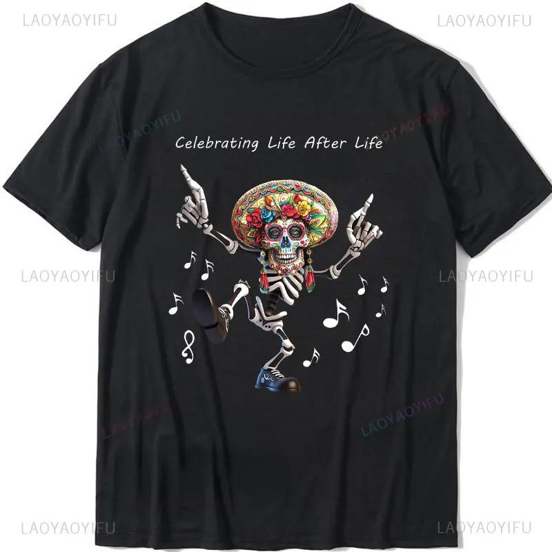 Mexico Skull Singer Celebrating Life After Life Graphic Tshirts Mexican Day of The Dead T-shirt Woman Man Vintage Festivals Tops