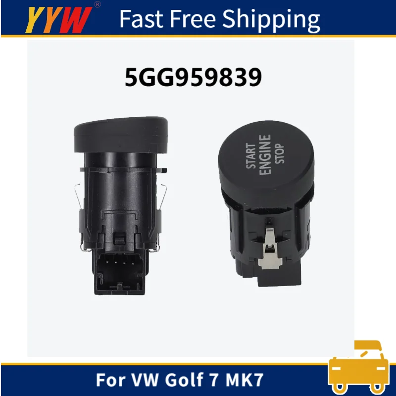 

5GG959839 New Start Stop Switch Engine Ignition Control Button For VW Golf 7 MK7 Auto Replacement Parts Car Accessories