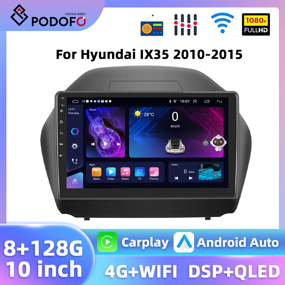 Podofo 8+128G 2Din Car Radio For Hyundai IX35 2010-2015 Carplay Android Auto Stereo 4G WIFI DSP GPS Navigation 10.1'' Car Audio