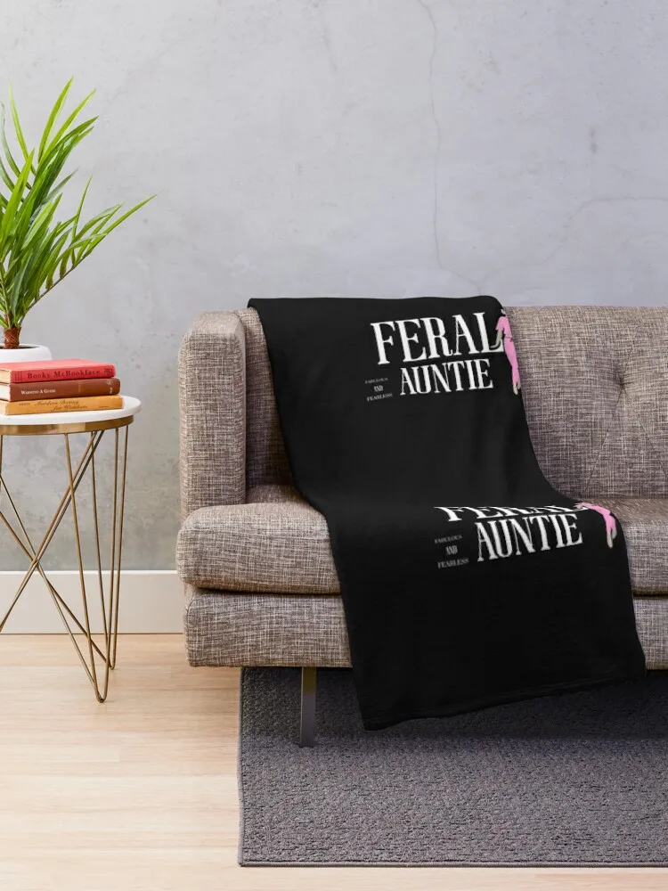 Feral AUNTIE Fabulous and Fearless Throw Blanket Thins Luxury Thicken Summer Beddings Blankets